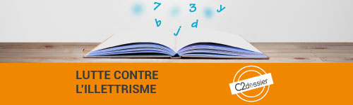 Un C2dossier pour faire le point sur l'illettrisme